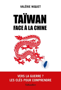 Taïwan face à la Chine