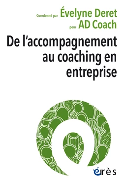 De l'accompagnement au coaching en entreprise