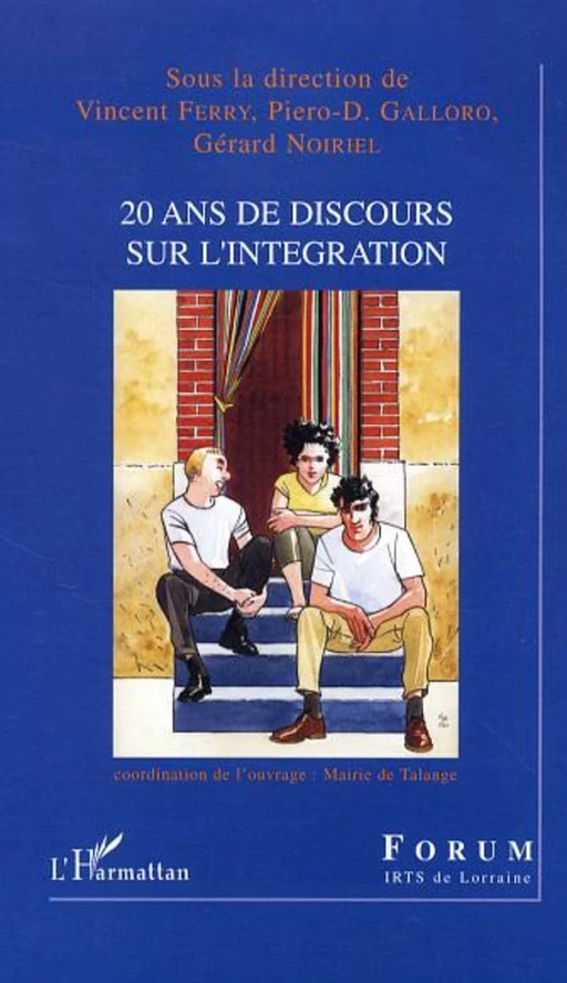 20 ans de discours sur l'intégration -  - Editions L'Harmattan