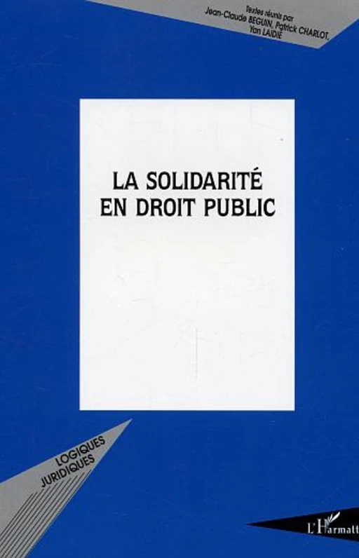 La solidarité en droit public -  - Editions L'Harmattan