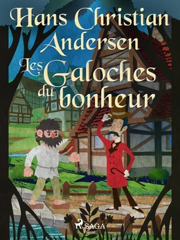 Les Galoches du bonheur