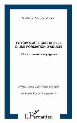 Psychologie culturelle d'une formation d'adulte