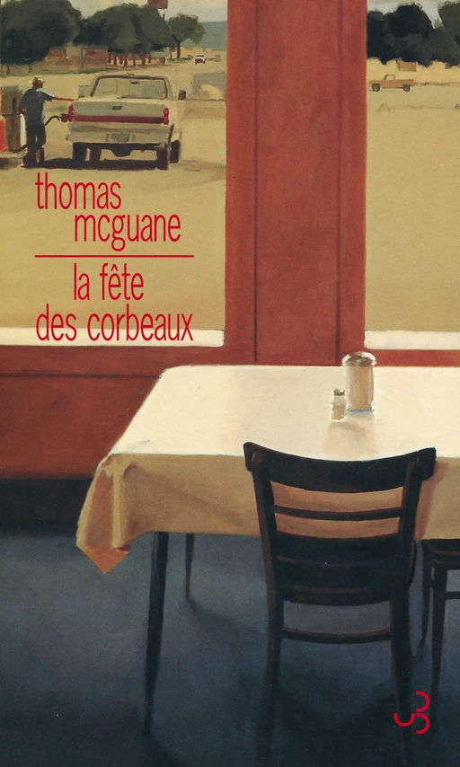 La Fête des corbeaux - Thomas McGuane - Christian Bourgois éditeur