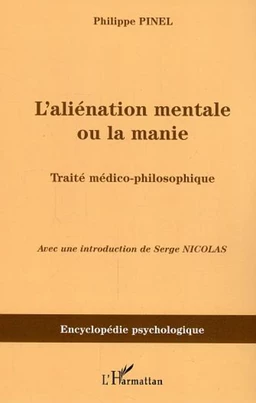 L'aliénation mentale ou la manie