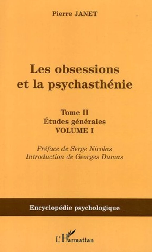 Les obsessions et la psychasthénie - Pierre Janet - Editions L'Harmattan