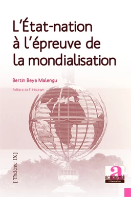 L'Etat-nation à l'épreuve de la mondialisation