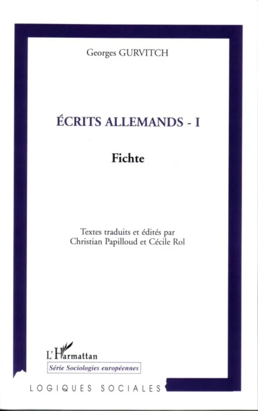 Ecrits allemands - I - Georges Gurvitch, Christian Papilloud - Editions L'Harmattan