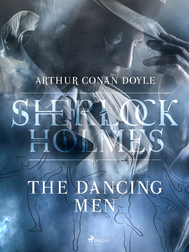 The Dancing Men - Arthur Conan Doyle - Saga Egmont International