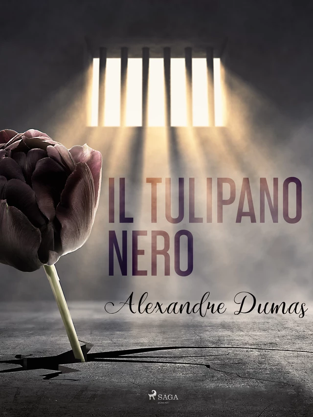 Il tulipano nero - Alexandre Dumas - Saga Egmont International