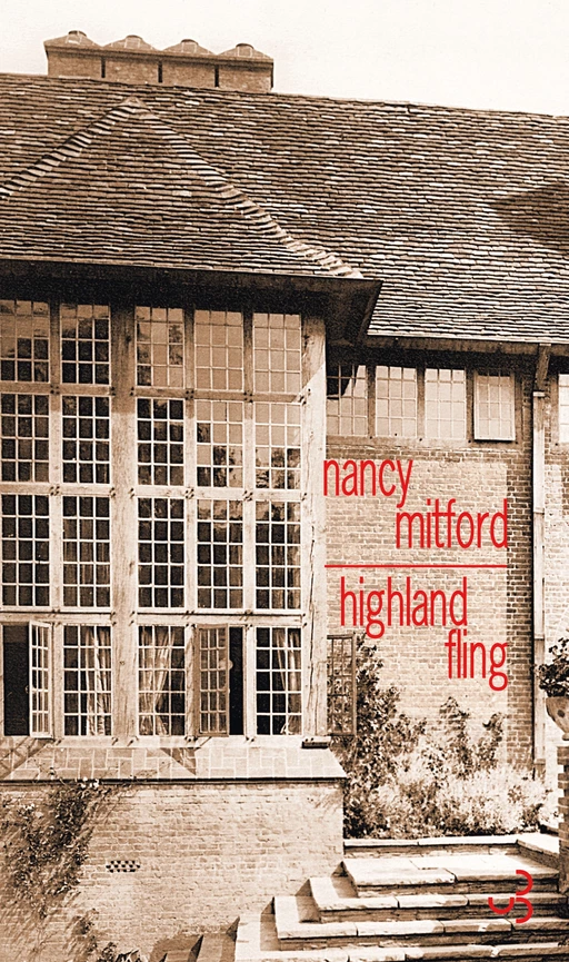 Highland Fling - Nancy Mitford - Christian Bourgois éditeur