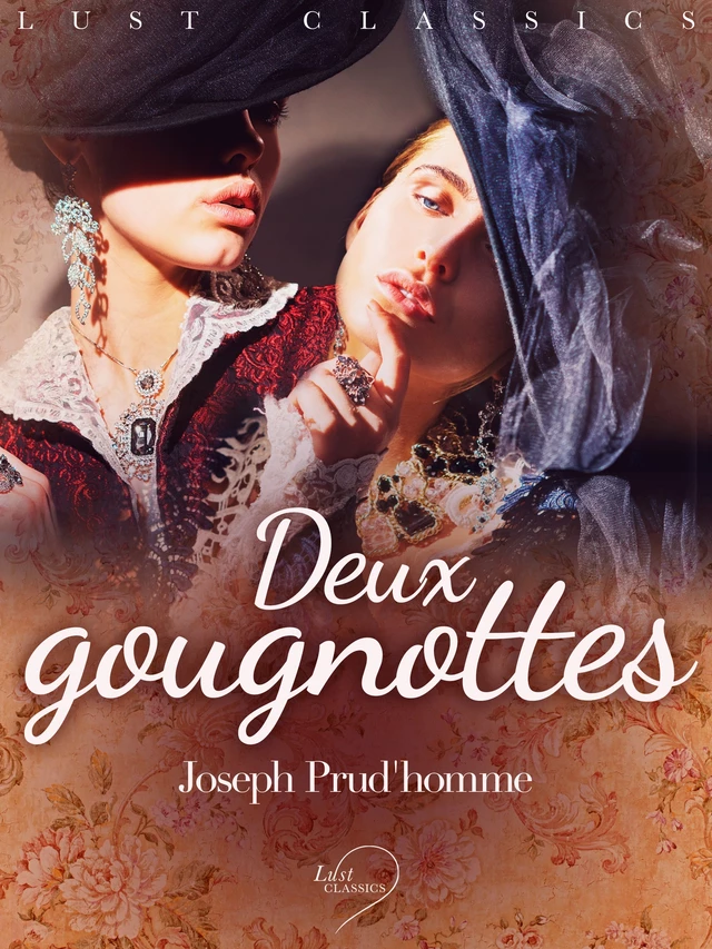 LUST Classics : Deux gougnottes - Joseph Prud'homme - Saga Egmont French