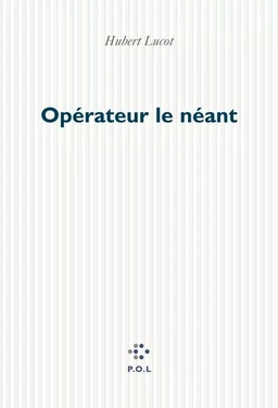 Opérateur le néant