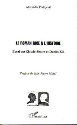 Le Roman face à l'Histoire