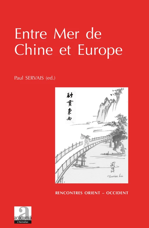 Entre Mer de Chine et Europe - Paul Servais - Academia