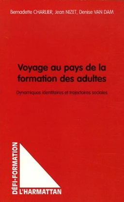 Voyage au pays de la formation des adultes