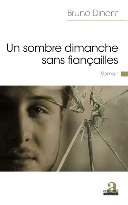 Un sombre dimanche sans fiançailles