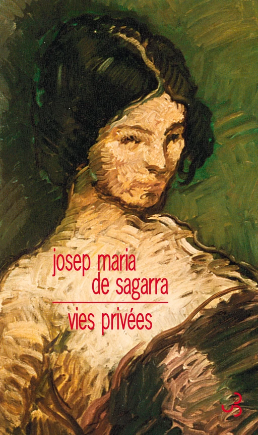 Vies privées - de Sagarra Josep Maria - Christian Bourgois Editeur