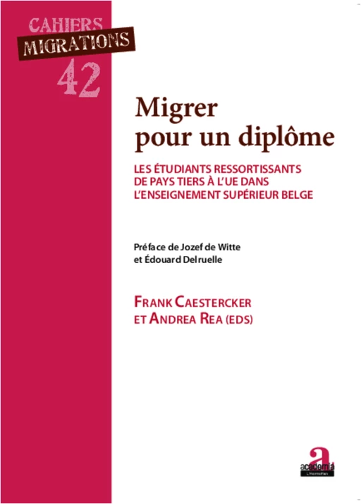 Migrer pour un diplôme - Frank Caestercker, Andrea Rea - Academia