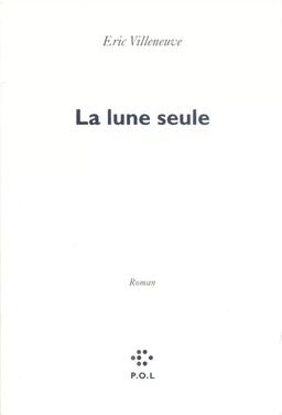 La Lune seule