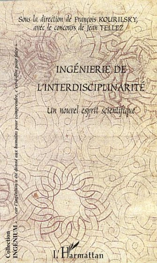 INGENIERIE DE L'INTERDISCIPLINARITE -  - Editions L'Harmattan