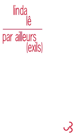 Par ailleurs, exils