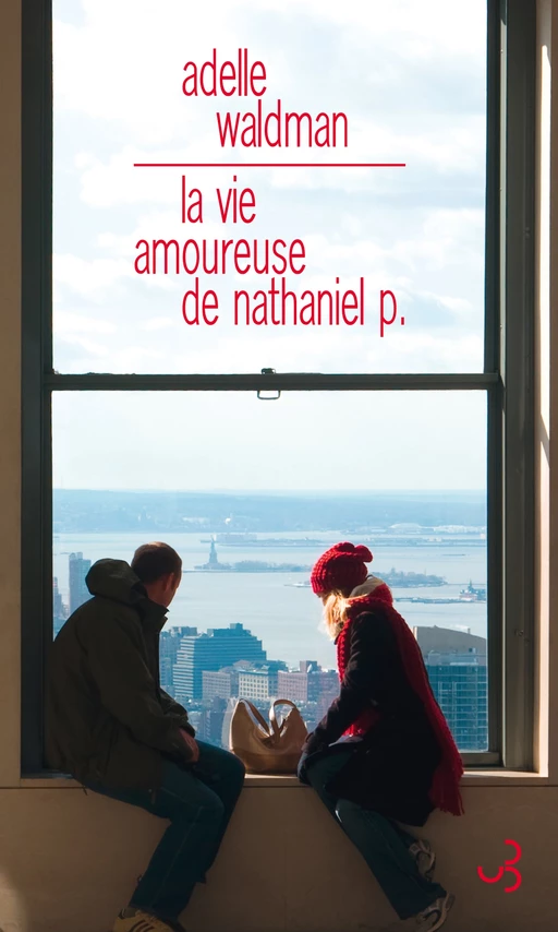 La Vie amoureuse de Nathaniel P. - Adelle Waldman - Christian Bourgois éditeur