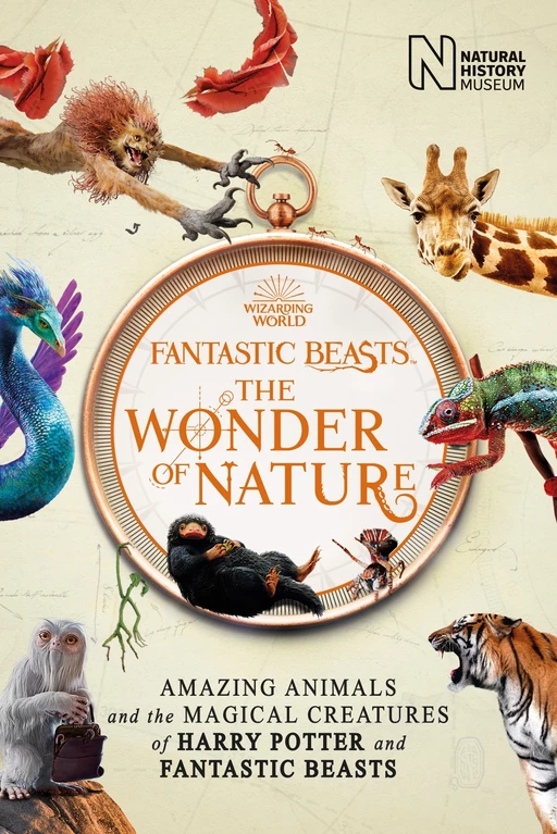 Fantastic Beasts. The Wonder of Nature -  Natural History Museum - Pottermore