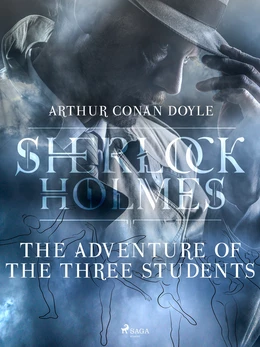 The Adventure of the Three Students