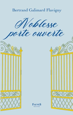 Noblesse porte ouverte