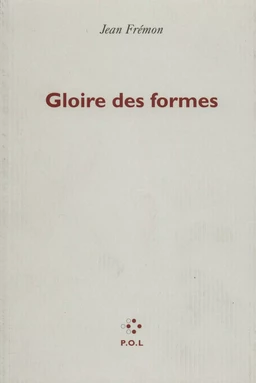 Gloire des formes