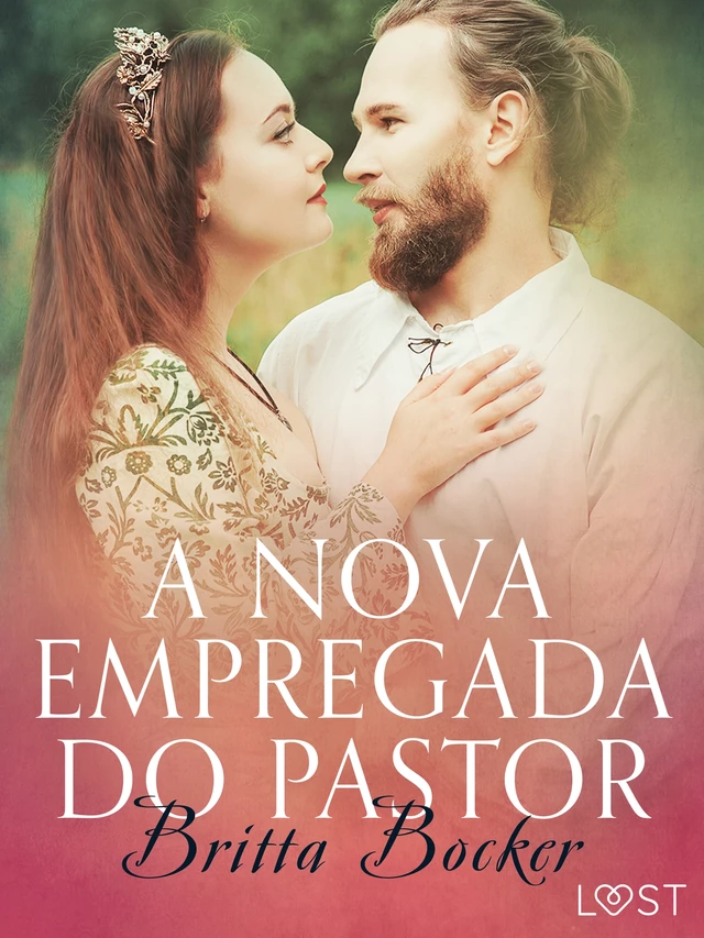 A nova empregada do pastor - Conto erótico - Britta Bocker - Saga Egmont International