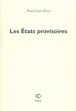 Les États provisoires