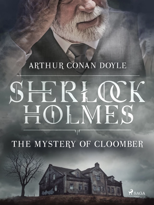 The Mystery of Cloomber - Arthur Conan Doyle - Saga Egmont International