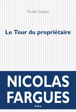 Le Tour du propriétaire