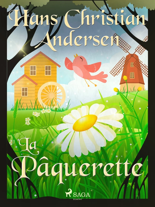 La Pâquerette - Hans Christian Andersen - Saga Egmont French