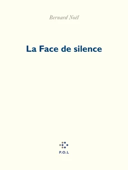 La Face de silence