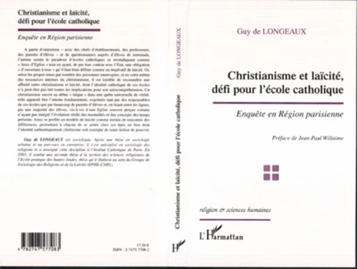 Christianisme et laïcité, défi pour l'école catholique - Guy De Longeaux - Editions L'Harmattan