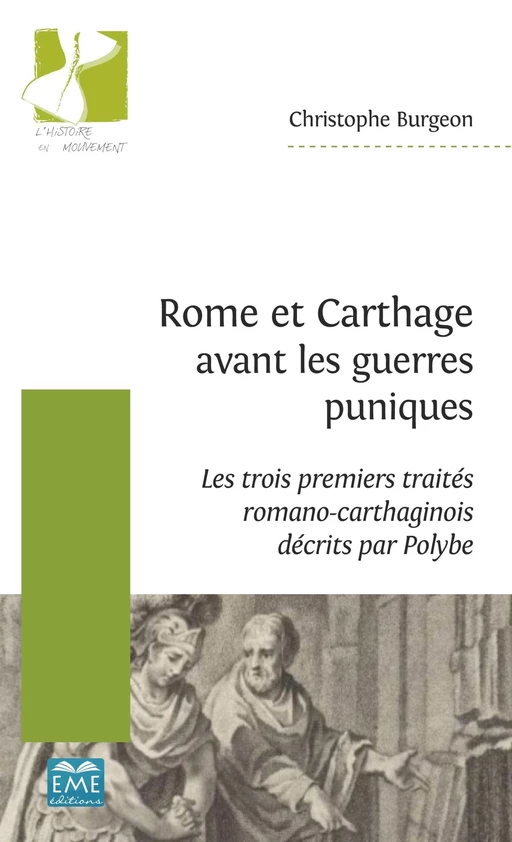 Rome et Carthage avant les guerres puniques - Christophe Burgeon - EME Editions