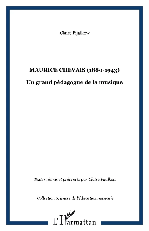 Maurice Chevais (1880-1943) - Claire Fijalkow - Editions L'Harmattan