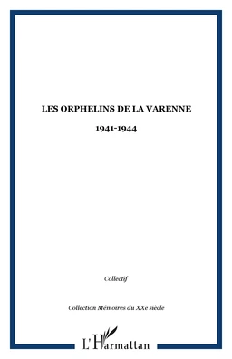 Les orphelins de la Varenne