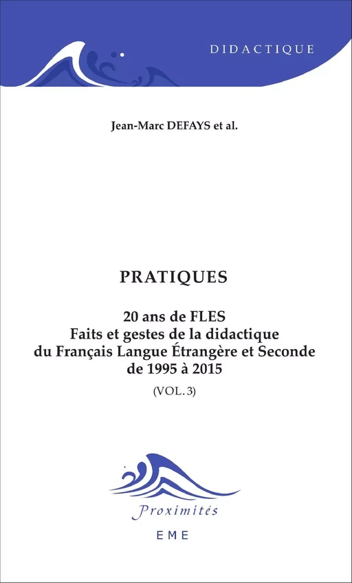 Pratiques - Jean-Marc Defays - EME Editions