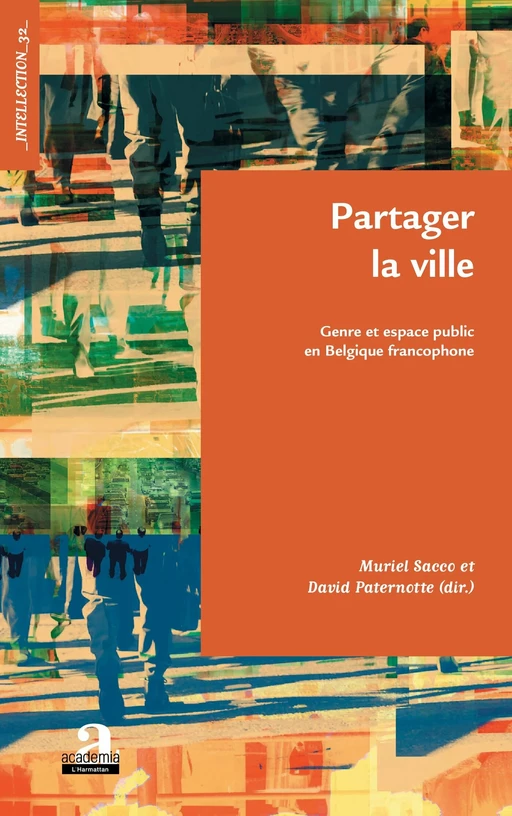 Partager la ville - Muriel Sacco, David Paternotte - Academia