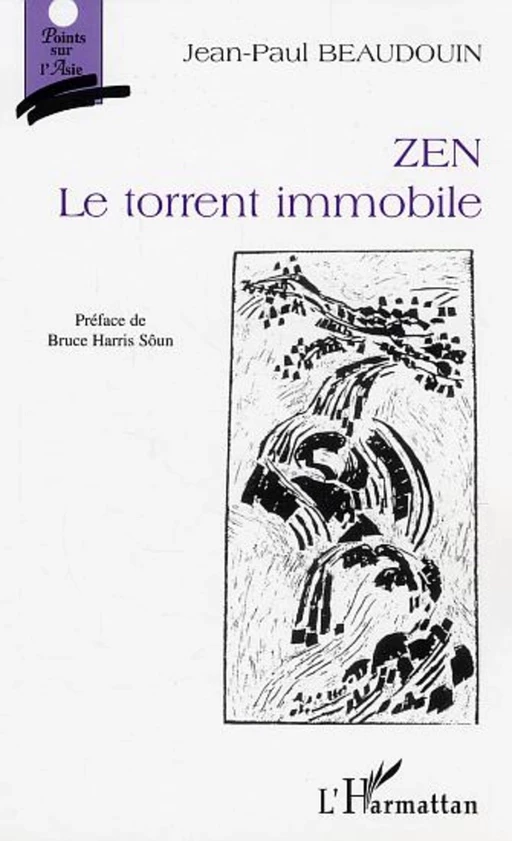 Zen. - Jean-Paul Beaudouin - Editions L'Harmattan