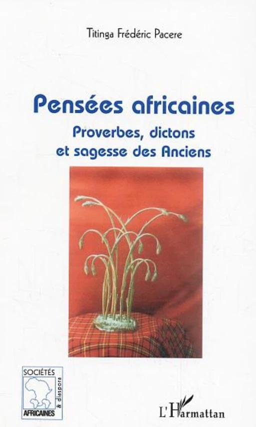 Pensées africaines - Pacéré Titinga - Editions L'Harmattan