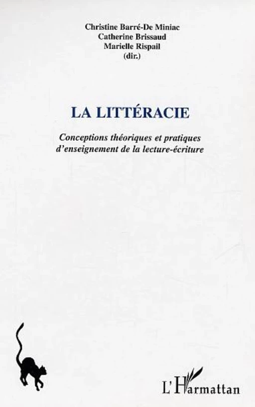 La Littéracie - Catherine Brissaud, Christine Barre De Miniac, Marielle Rispail - Editions L'Harmattan