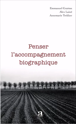 Penser l'accompagnement biographique