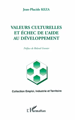 Valeurs culturelles et échec de l'aide au développement