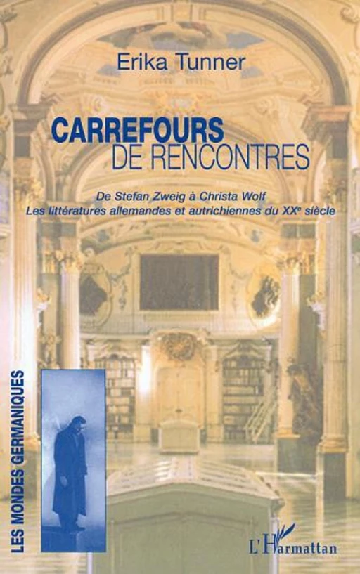 Carrefours de rencontres - Erika Tunner - Editions L'Harmattan