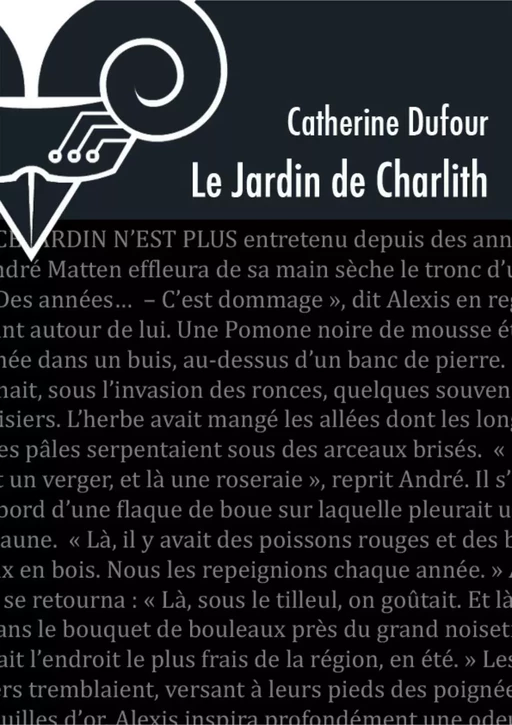 Le Jardin de Charlith - Dufour Catherine - Le Bélial