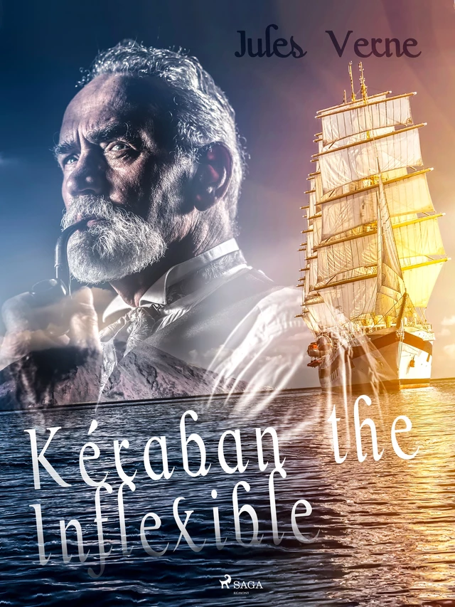 Kéraban the Inflexible - Jules Verne - Saga Egmont International